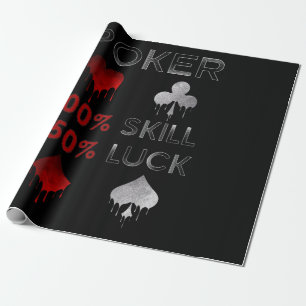 Papel De Regalo Póquer divertido   Poker 100% Habilidad Y 50% Suer