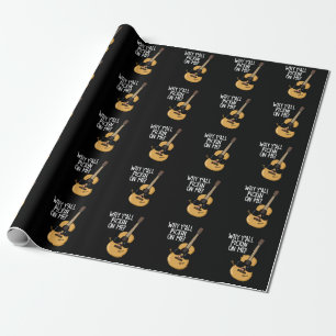 Papel De Regalo Por Qué Todos Se Meten Conmigo Chiste De Guitarra
