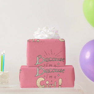 Papel De Regalo Porque soy una cita feminista Chica