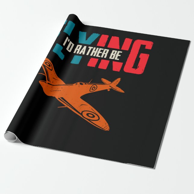 Papel De Regalo Preferiría Estar Volando Piloto Retro de Aviación  (Desenrollado)