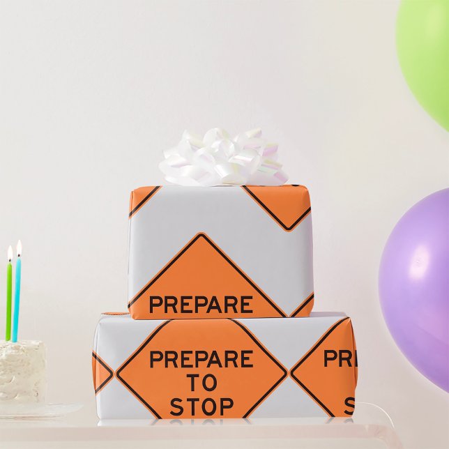 Papel De Regalo Prepararse para detener el Rótulo vial (Subido por el creador)