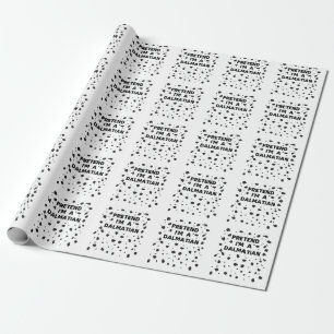Papel De Regalo Pretende que soy un disfraz dálmata gracioso Hallo