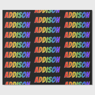 Papel De Regalo Primer nombre "ADDISON" Arcoíris; Divertido y Colo