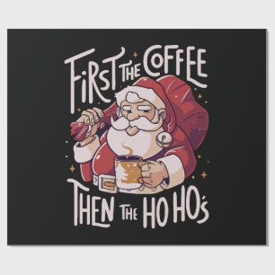 Papel De Regalo Primero el café luego el HOHO