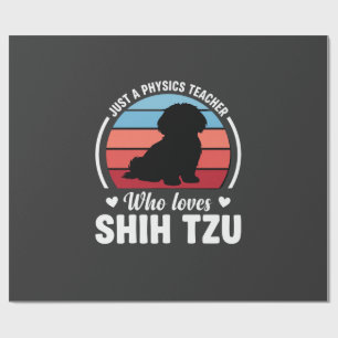 Papel De Regalo Profesor de Física Amante del Perro Shih Tzu