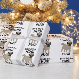 Papel De Regalo Pug Dame Un Abrazo Divertido Pug