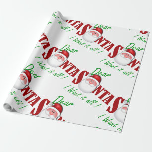 Papel De Regalo Querido Santa, ¡lo quiero todo!