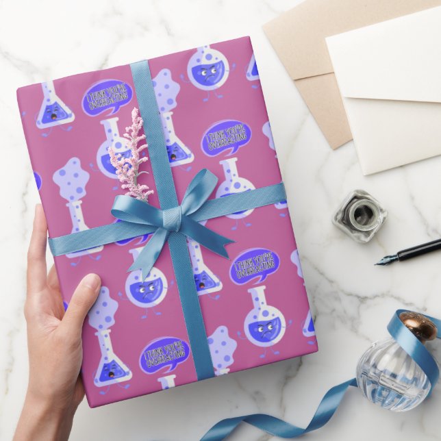 Papel De Regalo Química de Tubo de Prueba Creo que estás exagerand (Regalar)