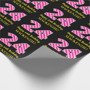 Papel De Regalo Rayas rosadas divertidas "24"; feliz cumpleaños nú