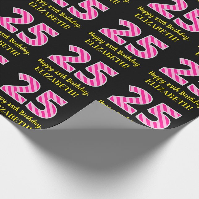 Papel De Regalo Rayas rosadas divertidas "25"; feliz cumpleaños 25 (Esquina)