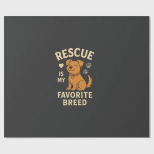 Papel De Regalo Rescate Es Mi Raza Favorita