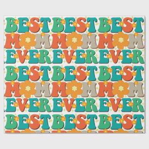 Papel De Regalo Retro Groovy La Mejor Mamá Siempre Colorida