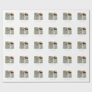 Papel De Regalo Salva un Caballo Móntame Diseño de Camiseta Wester