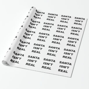 Papel De Regalo SANTA NO ES REAL.png