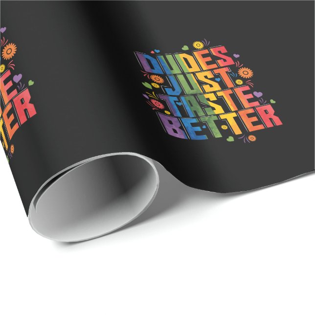 Papel De Regalo Schwul "Dudes Just Taste Better" (Esquina del rollo)