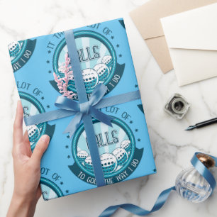 Papel De Regalo Se Necesitan Muchas Bolas Para Golf De La Manera E