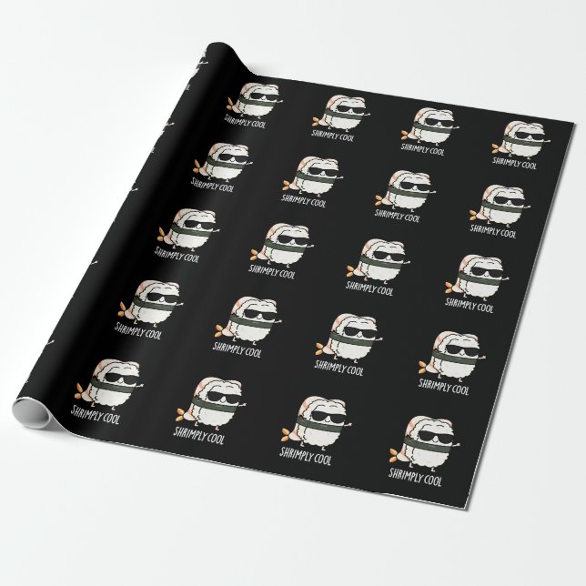 Papel De Regalo Shrimply Guay Funny Shrimp Sushi Pun Dark BG (Desenrollado)