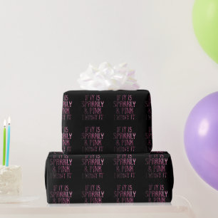 Papel De Regalo Si es Brillante y Rosa lo quiero   Negro