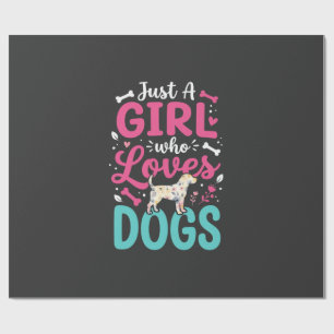 Papel De Regalo Sólo una chica que ama a los perros