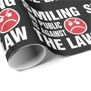 Papel De Regalo Sonreír en público va en contra de la ley