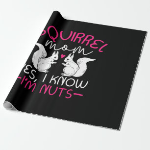 Papel De Regalo Squirrel Mamá Sé Que Soy Nuez