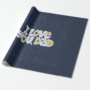 Papel De Regalo Te amo, papá. Cita con letras brillantes en el dar