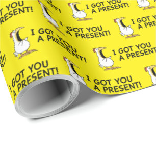 Papel De Regalo TE TRAJE UN REGALO! gallina gritona