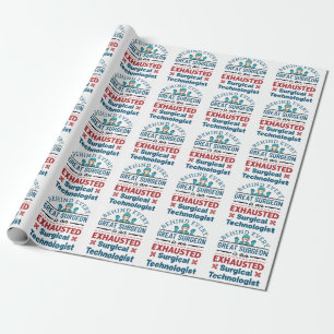 Papel De Regalo Tecnología quirúrgica agotada Funny Scrub Tech