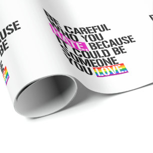 Papel De Regalo Ten cuidado con lo que odias