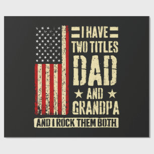 Papel De Regalo Tengo Dos Títulos Papá Y Abuelo Día Del Padre