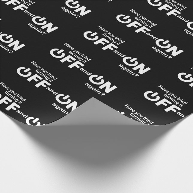 Papel De Regalo Tiene usted intentado girarlo apagado y otra vez (Esquina)