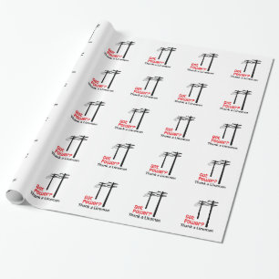 Papel De Regalo ¿Tienes energía? Gracias A Lineman