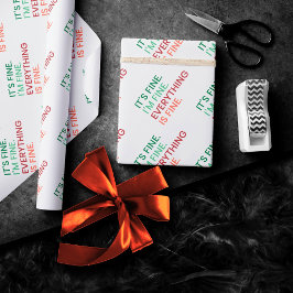 Papel De Regalo Todo está bien | Cita sarcástica diaria divertida