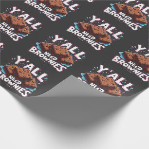 Papel De Regalo Todos necesitan Brownies Pastel de chocolate dulce