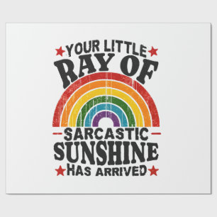 Papel De Regalo Tu Pequeño Rayo De Sol Sarcástico