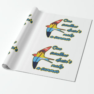 Papel De Regalo Una golondrina no hace un verano