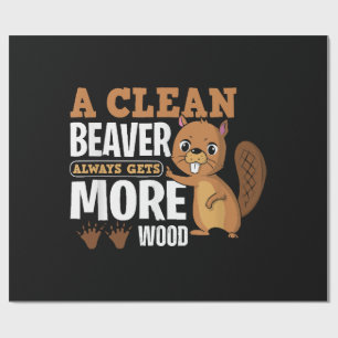 Papel De Regalo Una nutria limpia siempre consigue más madera cita