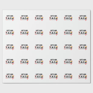 Papel De Regalo Vamos TACO Trump 4 de julio amantes del taco