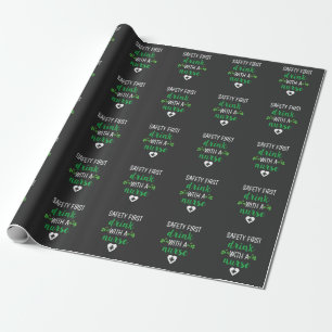 Papel De Regalo Vida de enfermería   Seguridad Primer Bebida Con E