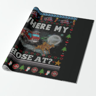 Papel De Regalo WHERE MY HOSE FIREFIGHTER Ugly Christmas Sweater