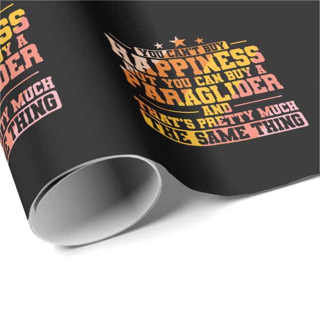 Papel De Regalo You can't buy Happiness, but Paragliding (Esquina del rollo)