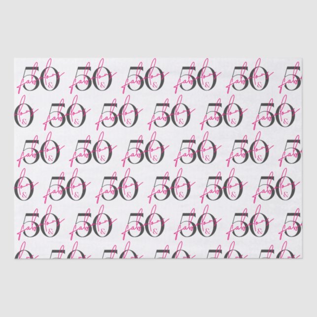 Papel De Seda 50 y fabuloso 50 cumpleaños vibrante rosa (Anverso)