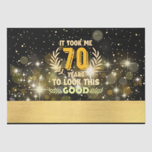 Papel De Seda 70 años me llevó 70 años lucir tan bien