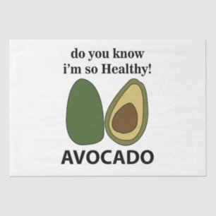 Papel De Seda Aguacate ¿Sabes que soy tan saludable Aguacate