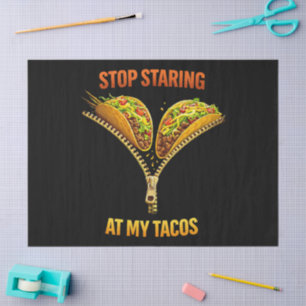 Papel De Seda Amante de Tacos Divertidos Deja de Mirar
