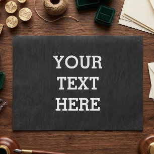 Papel De Seda Añadir su propio texto Personalizado aquí negro y