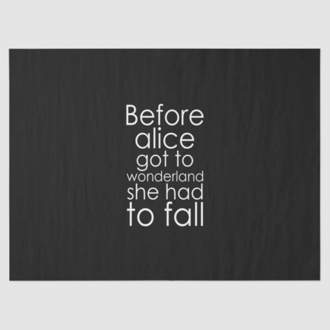 Papel De Seda antes de que alice llegara a wonderland tuvo que c (Anverso)