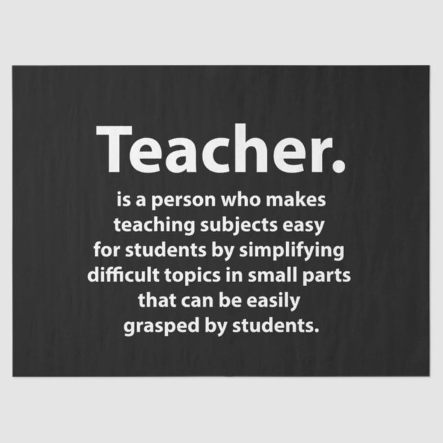 Papel De Seda Black and White Teacher Appreciation Quote (Anverso)