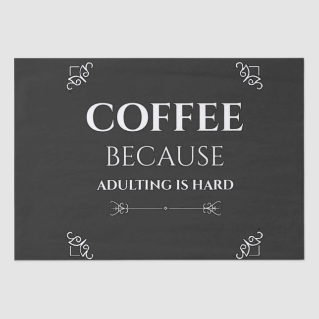 Papel De Seda Café porque adular es difícil (Anverso)