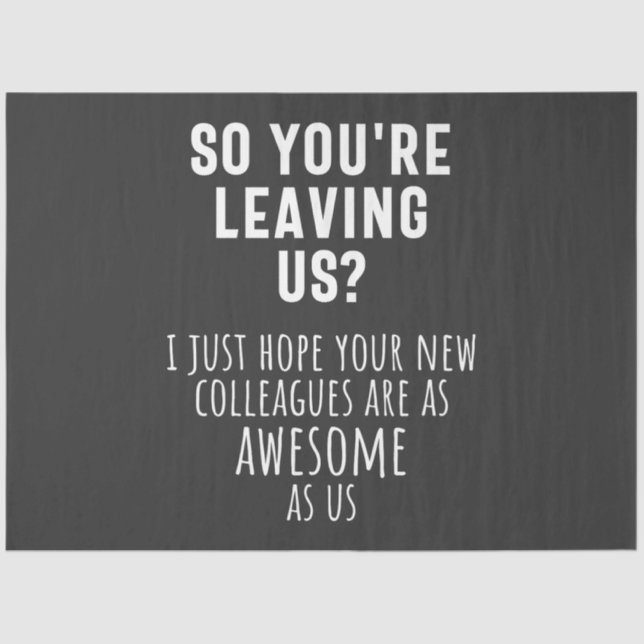 Papel De Seda colleague farewell, retirement, coworker, goodbye, (Anverso)